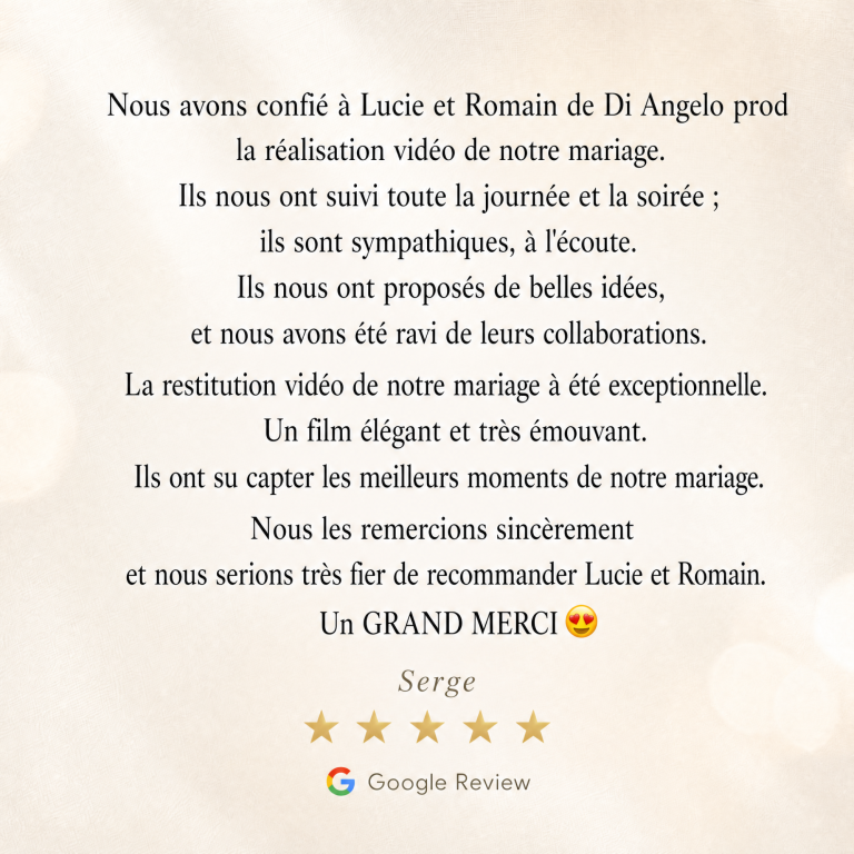 Témoignage client Di Angelo Prod vidéaste mariage Rhône-Alpes